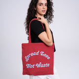 Spread Love Not Waste Tote Bag